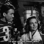 Ill give you the moon Mary Its a Wonderful Life
