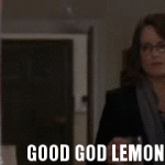 Liz Lemon Says Good God Lemon 30 Rock