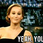 Jennifer Lawrence Saying Yeah You Failed