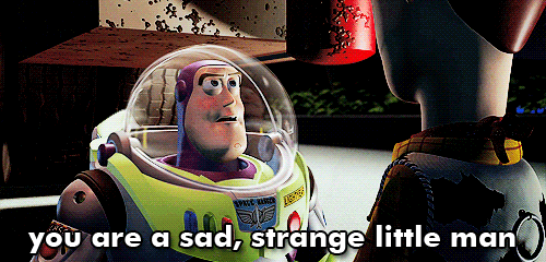 Buzz-Lightyear-Sad-Strange-Little-Man.gi